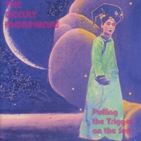 Occult Morphinas : Pulling the Trigger on the Sun