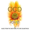 OCDlove: Music From the Emotional Picture Soundtrack