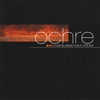 Ochre: A Midsummer Nice Dream [VINYL 2x12"]