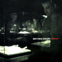 Matthias Ockert : Survey