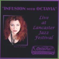 OCTAVIA: Infusion With Octavia Live At Lancaster Jazz Festival