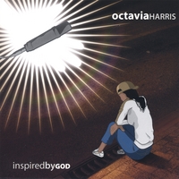 Octavia Harris : Inspired By God