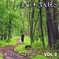 Octavia Sexton : Jack Tales Vol. 2