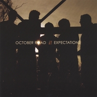 OCTOBER ROAD: Expectations