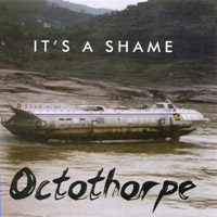 Octothorpe : It's A Shame
