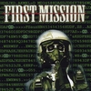 OD: First Mission