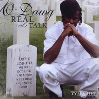 O-Dawg : Real Talk Vol 1