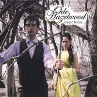 ODE HAZELWOOD: Radio Noise