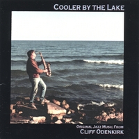CLIFF ODENKIRK: Cooler by the Lake