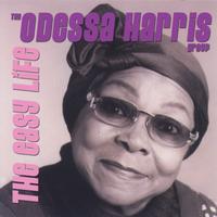 Odessa Harris Group : The Easy Life