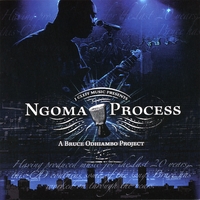 Bruce Odhiambo : Ngoma Process