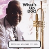 ODIES WILLIAMS JAZZ QUINTET: Whats Up Doc?