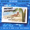 OD TAPO IMI: Best Of The Od Tapo Imi Steel Drum Band