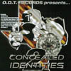ODT RECORDS: Concealed Identities 2