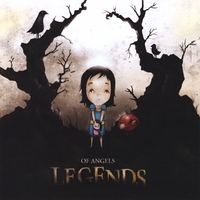 Of Angels : Legends