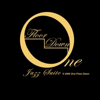 One Floor Down Jazz Suite : One Floor Down
