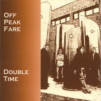 Off Peak Fare : Double Time
