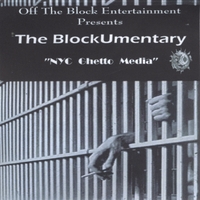 Off The Block Entertainment : The BlockUmentary