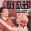 BRIAN OHERN: Are you ready for some big band?