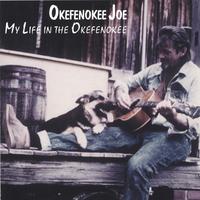 Okefenokee Joe : My Life in the Okefenokee