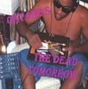 OKTANE: The Dead Tomorrow