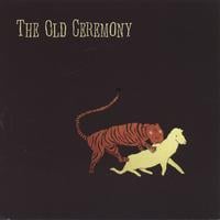 The Old Ceremony
