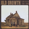 OLD GROWTH: Under the Sun