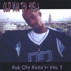 OLD-MAN THA HUSLA: Hub City Huslas Volume 1