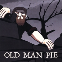 Old Man Pie : Old Man Pie