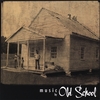 OLD SCHOOL: Music