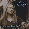 OLGA: Kiss Your Blues Away