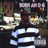 OLI: Born An O.G.