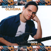 Gustavo Oliveira : Fusion Brazil