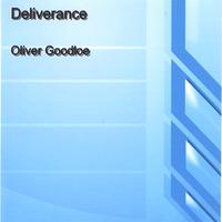 Oliver Goodloe : Deliverance