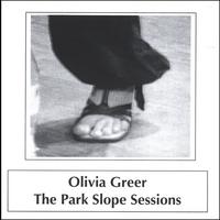 Olivia Greer : The Park Slope Sessions