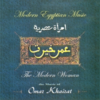 Omar Khairat : The Modern Women