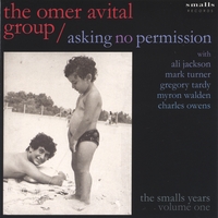 Omer Avital : Asking No Permission