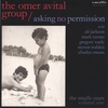 OMER AVITAL: Asking No Permission