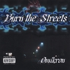OMIKRON: Burn The Streets