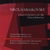 OVIDIU MARINESCU, KENNETH BOULTON, RUSSIAN PHILHARMONIC ORCHESTRA: Nikolai Miaskovsky Cello Concerto/Cello Sonatas