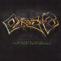 One-2 : Mixtape Vol. 2: New Day, New Money