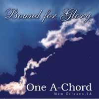 One A-Chord : Bound for Glory