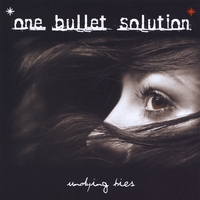One Bullet Solution : Undying Ties