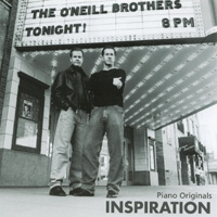 The O'Neill Brothers : Inspiration
