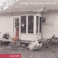 ONE LEFT: Songs From The Wound