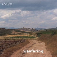 ONE LEFT: Wayfaring