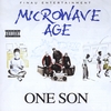 One Son: Microwave Age