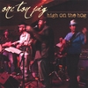 ONE TON PIG: High On The Hog