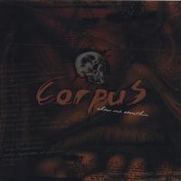 CorpuS : Show Me Somthin