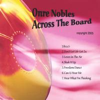 Onre Nobles : Across The Board